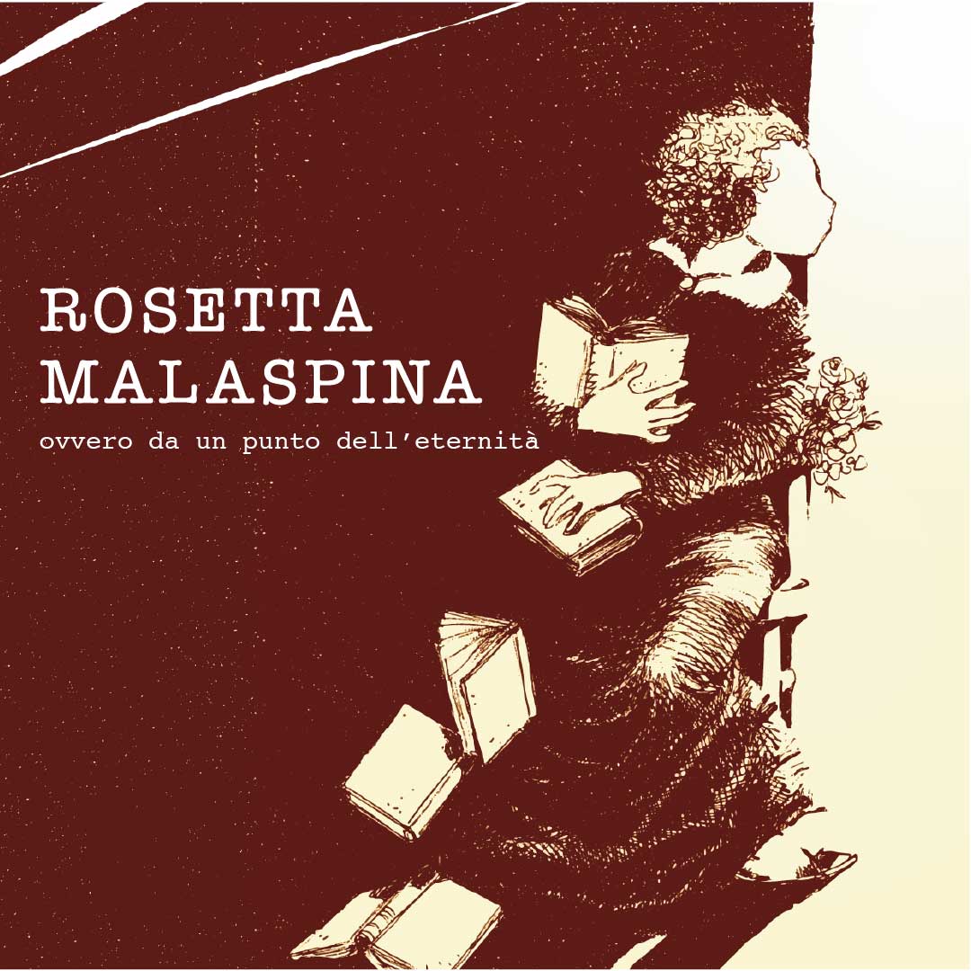 Read more about the article Rosetta Malaspina ovvero da un punto dell’eternità